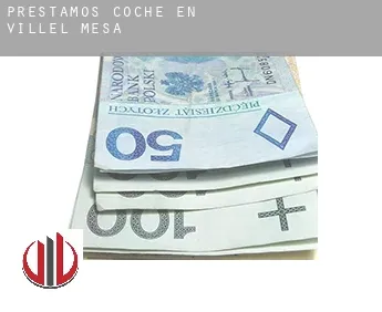 Préstamos coche en  Villel de Mesa