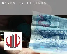 Banca en  Ledigos