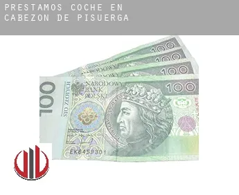 Préstamos coche en  Cabezón de Pisuerga