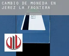 Cambio de moneda en Jerez de la Frontera