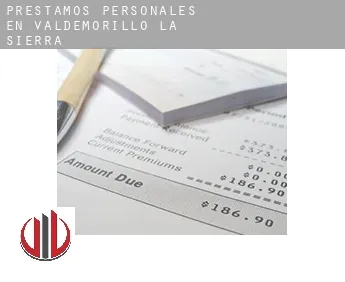 Préstamos personales en  Valdemorillo de la Sierra