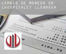 Cambio de moneda en L'Hospitalet de Llobregat