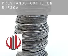 Préstamos coche en  Ruesca