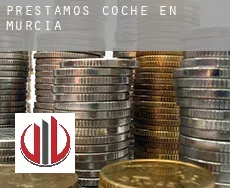 Préstamos coche en Murcia