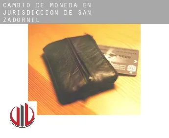Cambio de moneda en  Jurisdicción de San Zadornil