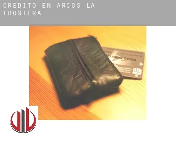 Crédito en  Arcos de la Frontera