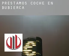 Préstamos coche en Bubierca