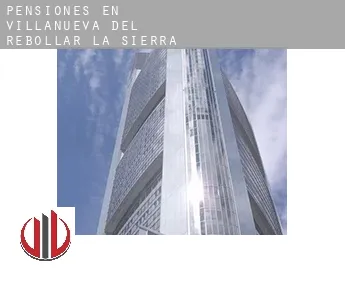 Pensiones en  Villanueva del Rebollar de la Sierra