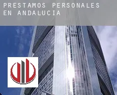 Préstamos personales en  Andalucía