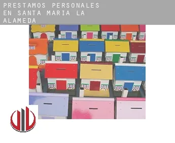 Préstamos personales en  Santa María de la Alameda