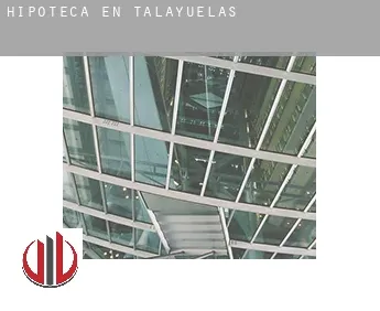 Hipoteca en  Talayuelas