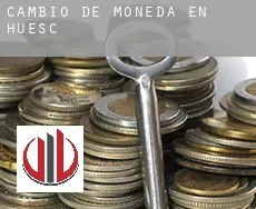 Cambio de moneda en Huesca