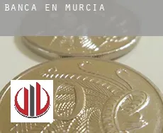 Banca en Murcia