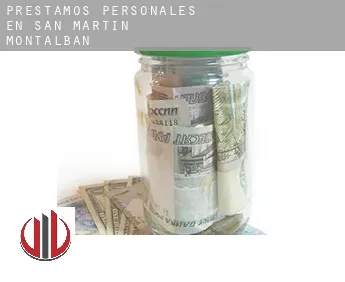 Préstamos personales en  San Martín de Montalbán