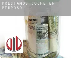 Préstamos coche en  Pedroso