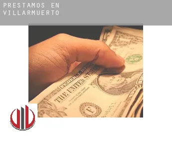 Préstamos en  Villarmuerto