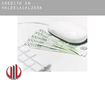 Crédito en  Valdelacalzada