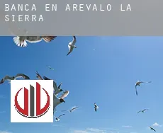 Banca en  Arévalo de la Sierra