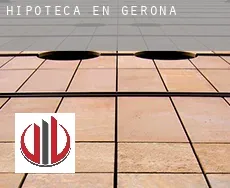 Hipoteca en Gerona