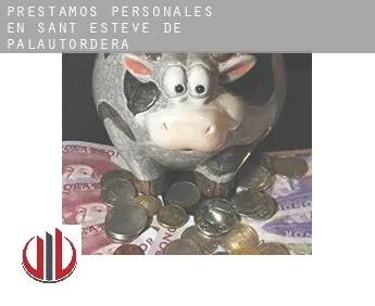 Préstamos personales en  Sant Esteve de Palautordera