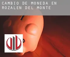 Cambio de moneda en Rozalén del Monte
