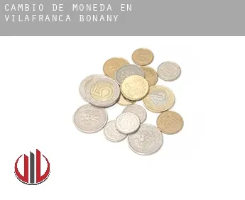 Cambio de moneda en  Vilafranca de Bonany