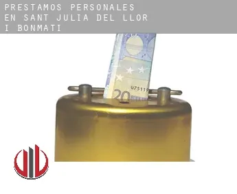 Préstamos personales en  Sant Julià del Llor i Bonmatí