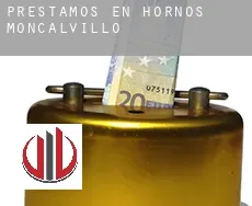 Préstamos en Hornos de Moncalvillo