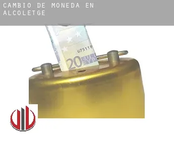 Cambio de moneda en  Alcoletge