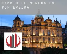 Cambio de moneda en Pontevedra