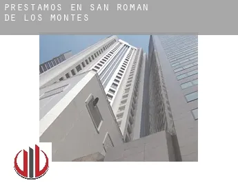 Préstamos en  San Román de los Montes