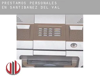 Préstamos personales en  Santibáñez del Val