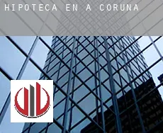 Hipoteca en A Coruña