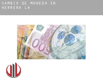 Cambio de moneda en  Herrera (La)