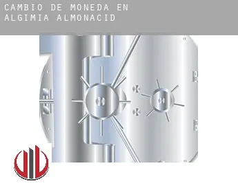 Cambio de moneda en  Algimia de Almonacid