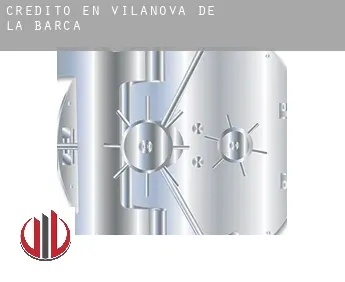 Crédito en  Vilanova de la Barca