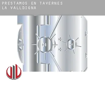 Préstamos en  Tavernes de la Valldigna