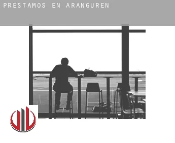 Préstamos en  Aranguren