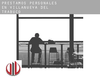 Préstamos personales en  Villanueva del Trabuco