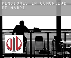 Pensiones en Comunidad de Madrid