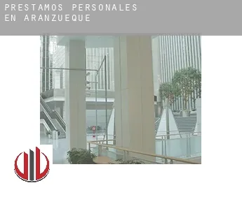 Préstamos personales en  Aranzueque