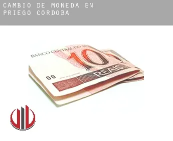 Cambio de moneda en  Priego de Córdoba