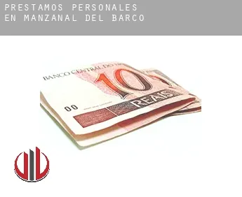 Préstamos personales en  Manzanal del Barco