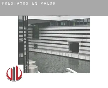 Préstamos en  Válor