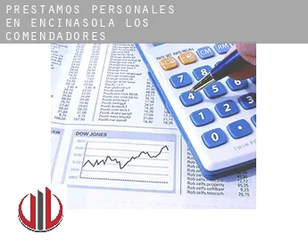 Préstamos personales en  Encinasola de los Comendadores