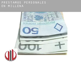 Préstamos personales en  Millena